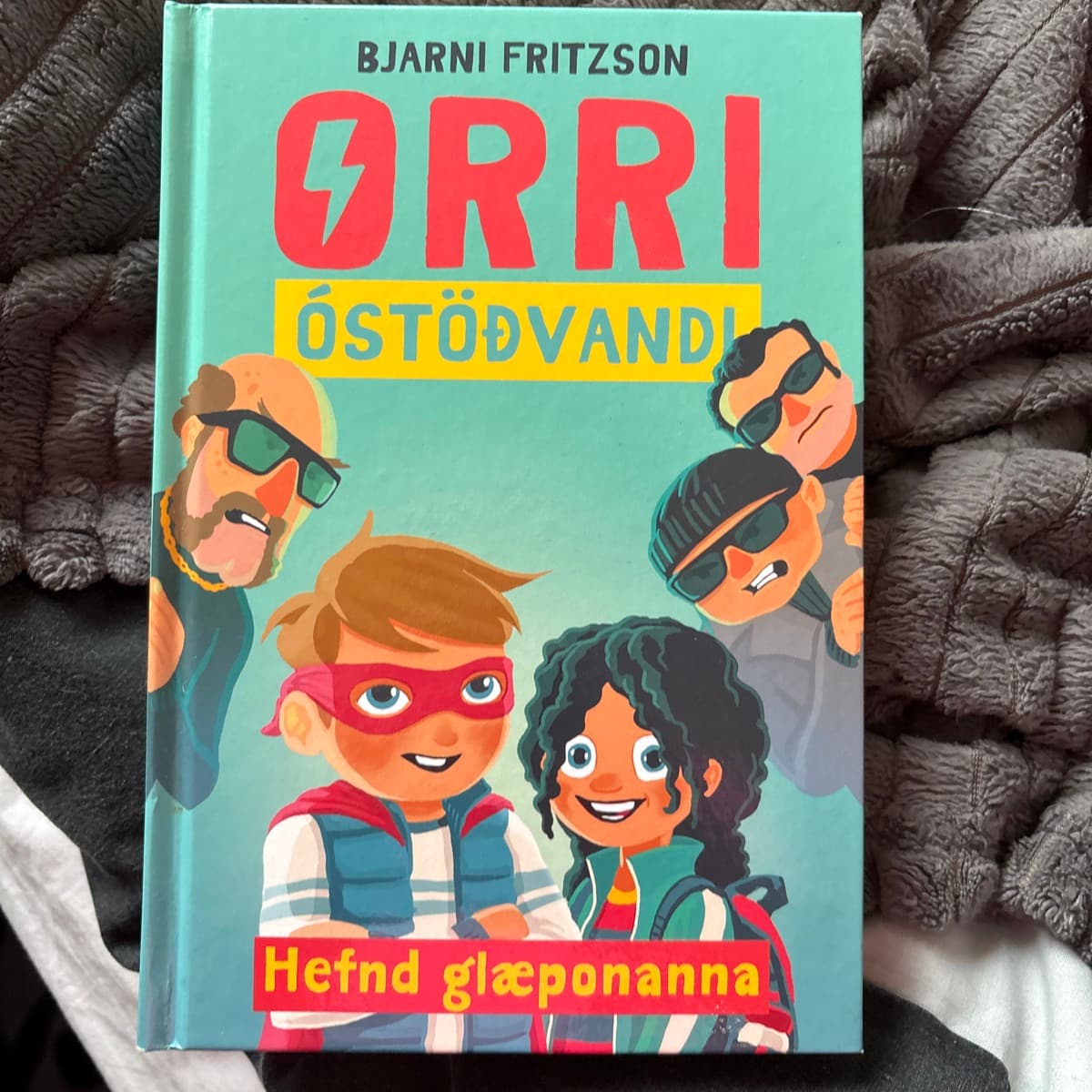 Orri Óstöðvandi - Hefnd glæponanna
