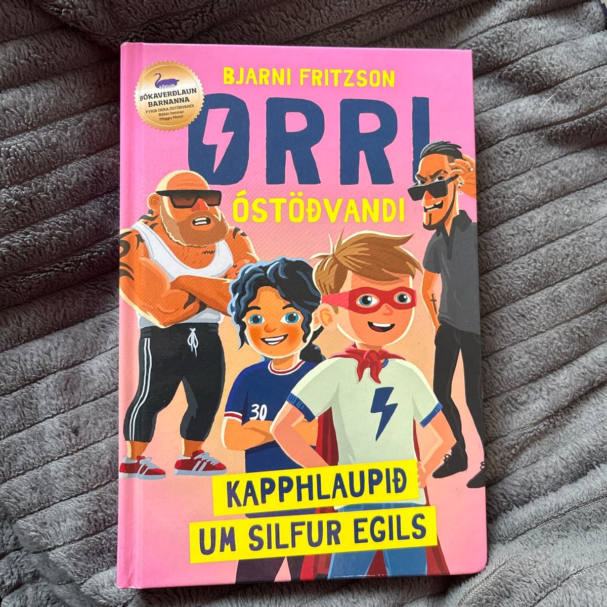 Orri óstöðvandi - Kapphlaupið um silfur Egils