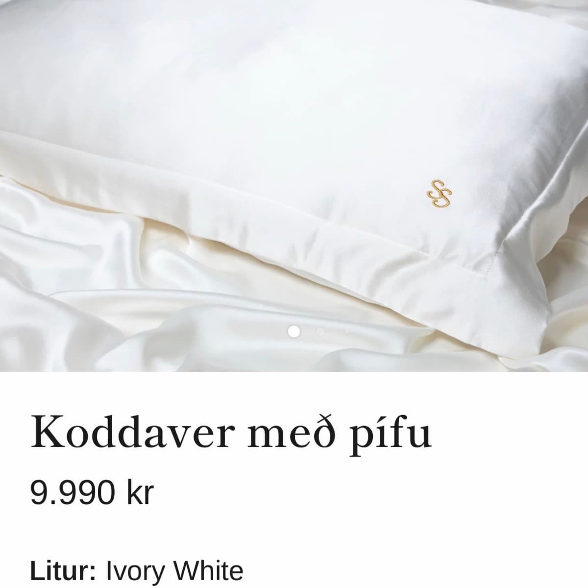 Silkikoddaver með pífu - ónotað